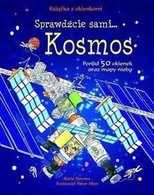 Kosmos. Książka z okienkami. Sprawdźcie sami...