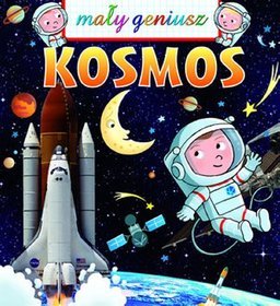 Kosmos. Mały geniusz