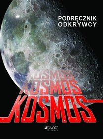 Kosmos. Podręcznik odkrywcy