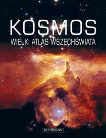 Kosmos. Wielki atlas wszechświata