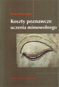 Koszty poznawcze uczenia mimowolnego