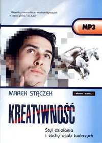 Kreatywność. Styl działania i cechy osób twórczych. Książka audio CD MP3