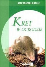 Kret w ogrodzie