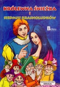 Królewna Śnieżka i Siedmiu Krasnoludków