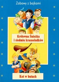 Królewna Śnieżka I Siedmiu Krasnoludków Kot W Butach Zabawy z bajkami