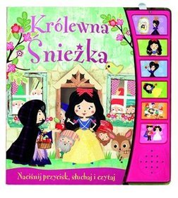 Królewna Śnieżka. Książeczka dźwiękowa