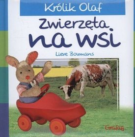 Królik Olaf. Zwierzęta na wsi