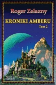 Kroniki Amberu, tom 2