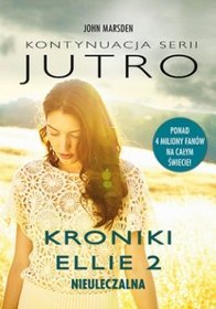 Kroniki Ellie 2: Nieuleczalna