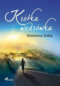 Krótka wędrówka