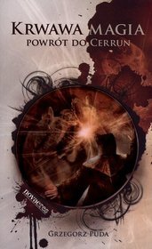 Krwawa magia Powrót do Cerrun
