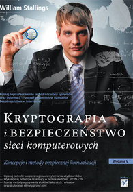 Kryptografia i bezpieczeństwo sieci komputerowych. Koncepcje i metody bezpiecznej komunikacji