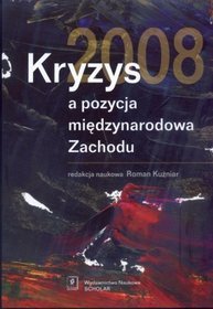 Kryzys a pozycja międzynarodowa Zachodu