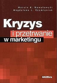 Kryzys i przetrwanie w marketingu