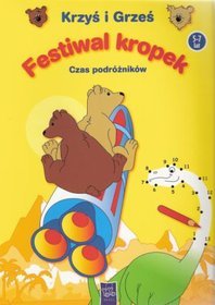 Krzyś i Grześ. Festiwal kropek - Czas podróżników