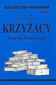 Krzyżacy Sienkiewicza - zeszyt 62