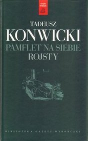 Książki wybrane. Tom 12. Pamflet na siebie. Rojsty