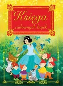 Księga cudownych bajek