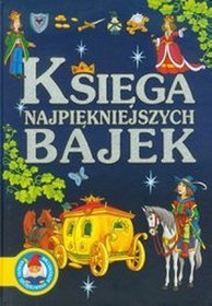 Księga najpiękniejszych bajek