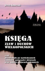 Księga zjaw i duchów Wielkopolskich