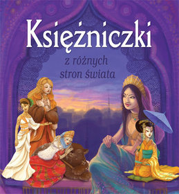 Księżniczki z różnych stron świata