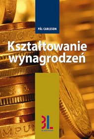 Kształtowanie wynagrodzeń