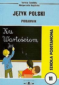 Ku wartościom - poradnik, klasa 6, szkoła podstawowa