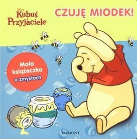 Kubuś i Przyjaciele. Czuję miodek!