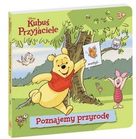 Kubuś i przyjaciele. Poznajemy przyrodę