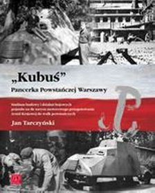 Kubuś Pancerka Powstańczej Warszawy