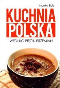 Kuchnia polska według Pięciu Przemian