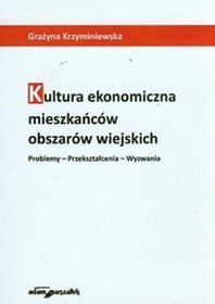 Kultura ekonomiczna mieszkańców obszarów wiejskich