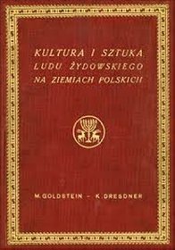 Kultura I Sztuka Ludu Żydowskiego Na Ziemiach Polskich