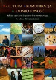 Kultura komunikacja podmiotowość