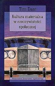 Kultura materialna w rzeczywistosci społecznej