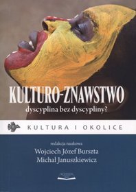 Kulturo-znawstwo dyscyplina bez dyscypliny?