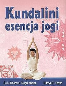 Kundalini - esencja jogi