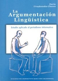 La Argumentacion Linguistica Estudio aplicado al periodismo informativo