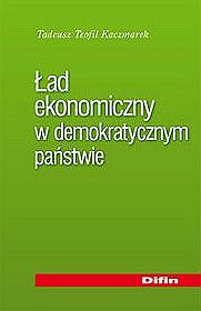 Ład ekonomiczny w demokratycznym państwie