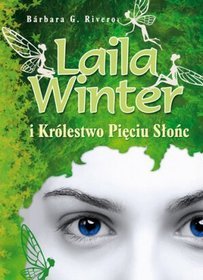 Laila Winter i Królestwo Pieciu Słońc