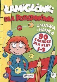 Łamigłówki dla podstawówki 90 zagadek dla klas 1-3