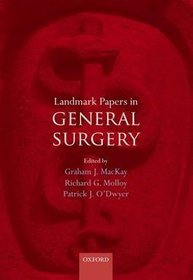 Landmark Papers in General Surgery
