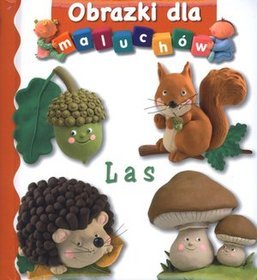 Las Obrazki dla maluchów