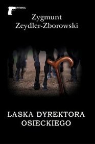 Laska dyrektora Osieckiego