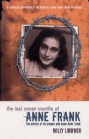 Last Seven Months of Anne Frank