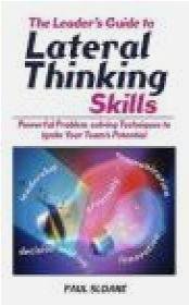 Leader's Guide to Lateral Thinking Skills