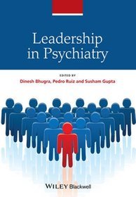 Leadership in Psychiatry