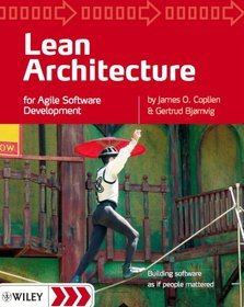 Lean Architecture for Agile Software Development