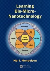 Learning Bio-Micro-Nanotechnology