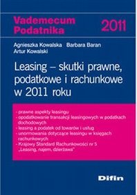 Leasing Skutki prawne podatkowe i rachunkowe w 2011 roku